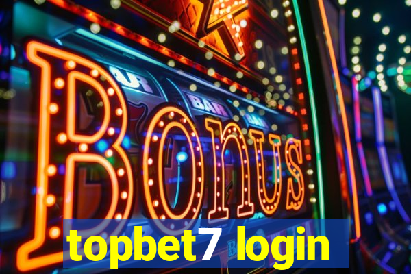 topbet7 login